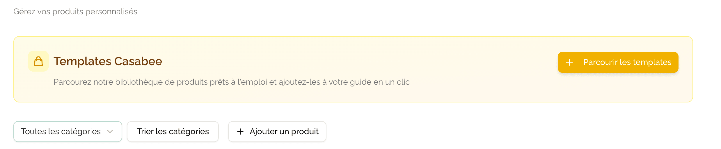 Bouton Nouveau produit et accès aux templates